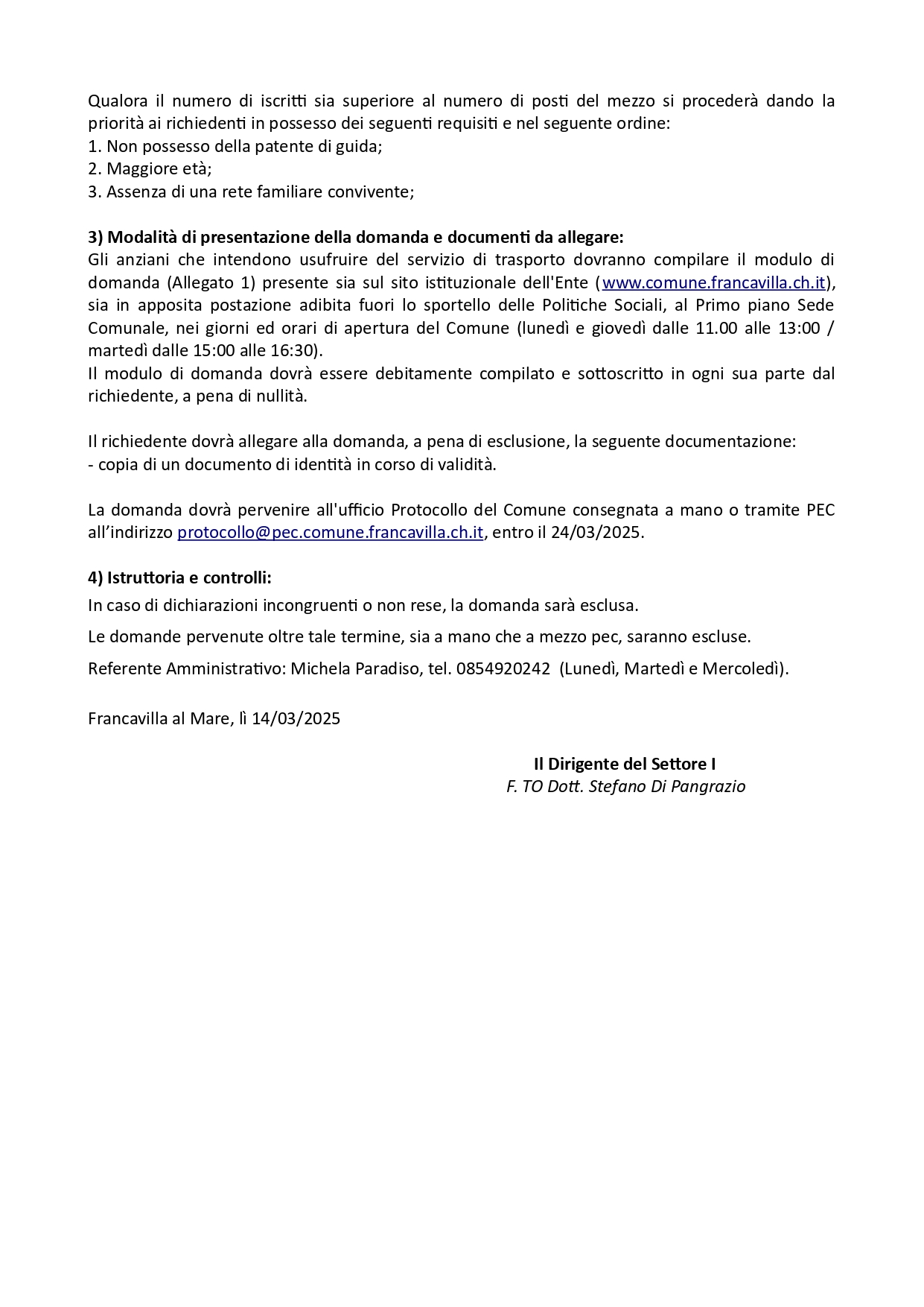 AVVISO PUBBLICO ISCRIZIONE AL SERVIZIO DI TRASPORTO ANZIANI - BUS NAVETTA PER LA FREQUENZA DEL CENTRO SOCIALE VALLE ANZUCA ANNO 2025